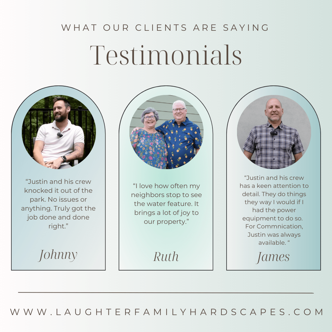 Graphic showcasing three client testimonials for Laughter Family Hardscapes, featuring Johnny, Ruth, and James, who highlight exceptional hardscaping services and outstanding attention to detail. Keywords: Hardscaping Reviews in Etowah, NC.